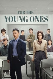 watch For the Young Ones free online