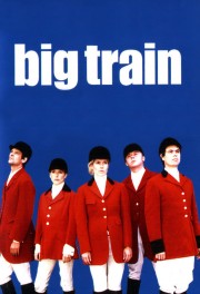 watch Big Train free online