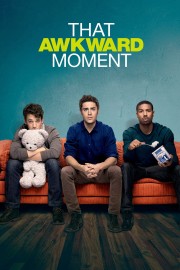 watch That Awkward Moment free online