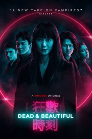 watch Dead & Beautiful free online