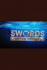 watch Swords: Life on the Line free online