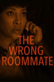 watch The Wrong Roommate free online