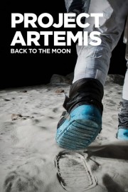 watch Project Artemis - Back to the Moon free online