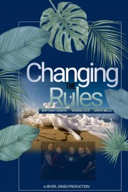 watch Changing the Rules II: The Movie free online