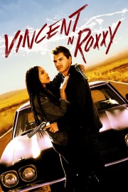 watch Vincent N Roxxy free online