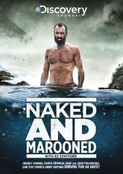 watch Naked and Marooned with Ed Stafford free online