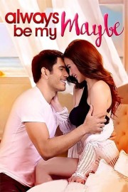 watch Always Be My Maybe free online