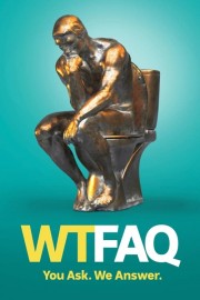 watch WTFAQ free online