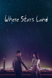 watch Where Stars Land free online