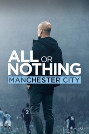 watch All or Nothing: Manchester City free online