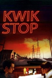 watch Kwik Stop free online