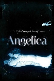 watch The Strange Case of Angelica free online