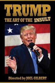 watch Trump: The Art of the Insult free online