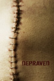 watch Depraved free online