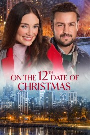 watch On the 12th Date of Christmas free online