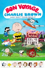 watch Bon Voyage, Charlie Brown (and Don't Come Back!!) free online