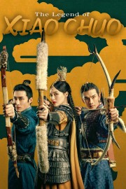 watch The Legend of Xiao Chuo free online