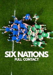 watch Six Nations: Full Contact free online