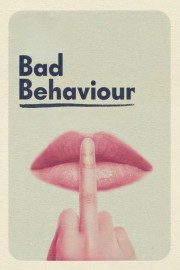 watch Bad Behaviour free online