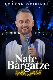 watch Nate Bargatze: Hello World free online