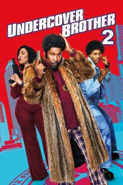 watch Undercover Brother 2 free online