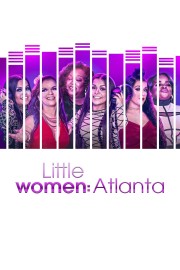 watch Little Women: Atlanta free online