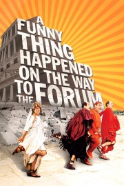 watch A Funny Thing Happened on the Way to the Forum free online