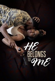 watch He Belongs to Me free online