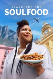 watch Searching for Soul Food free online