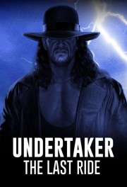 watch Undertaker: The Last Ride free online