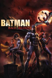 watch Batman: Bad Blood free online