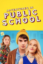 watch Adventures in Public School free online